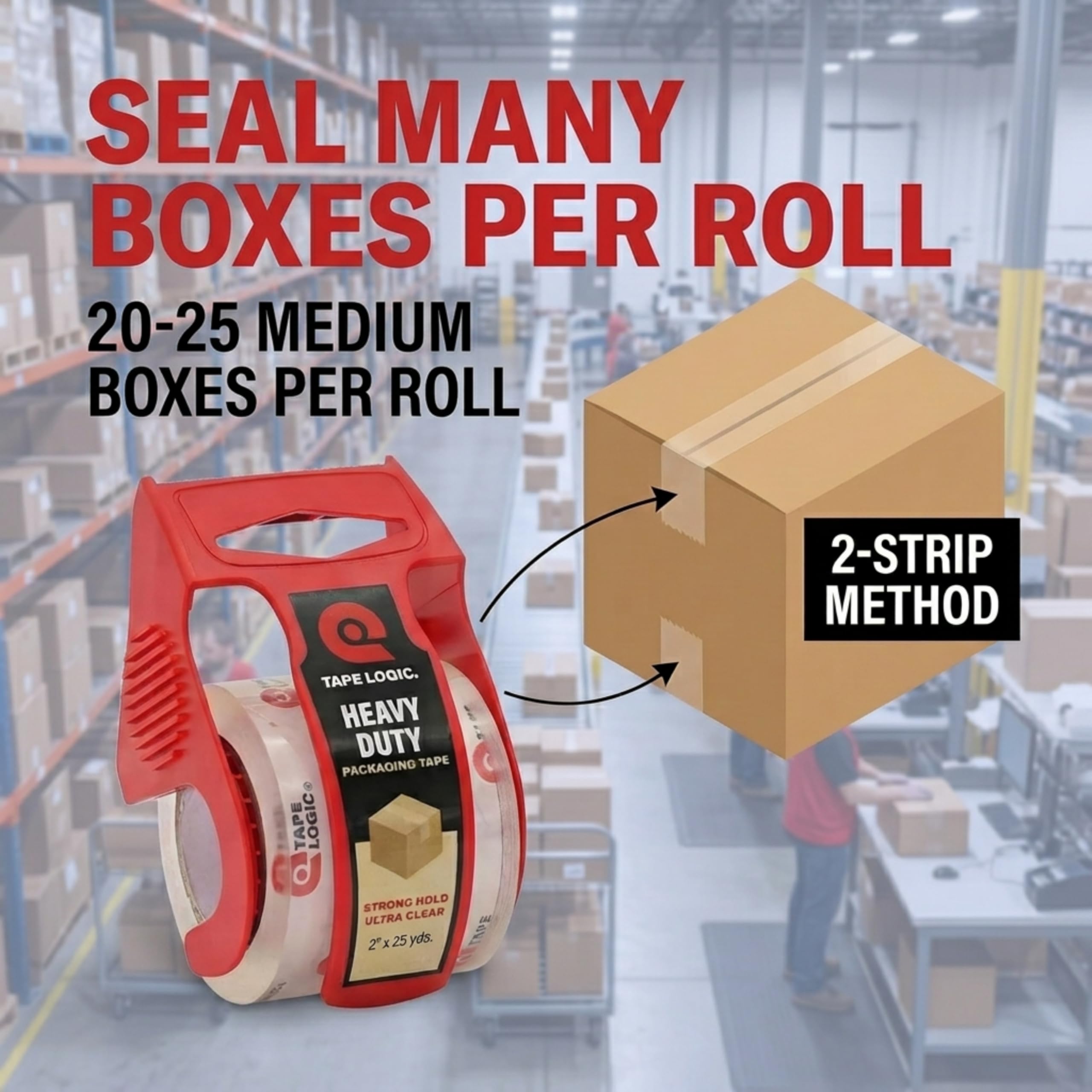 Tape Logic Heavy Duty Packing Tape with Dispenser (1 Pack) – 2.6 Mil Thick Clear Shipping Tape, 2 in x 25 yd – Strong Industrial Adhesive for Moving Boxes, Mailing, & Shipping Packaging - Image 3